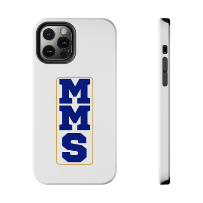 MMS Tough Phone Cases multiple sizes