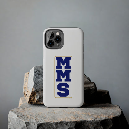 MMS Tough Phone Cases multiple sizes