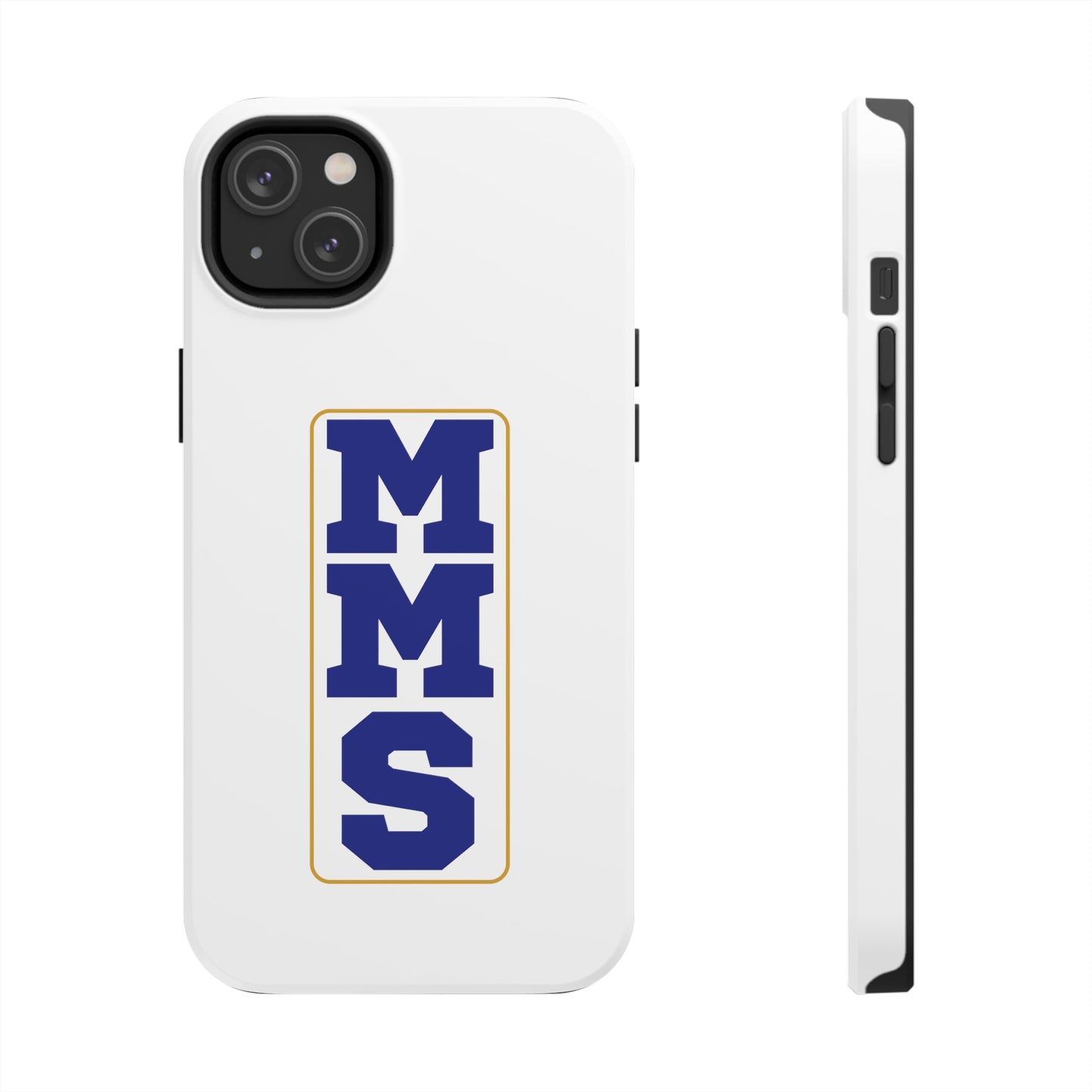 MMS Tough Phone Cases multiple sizes