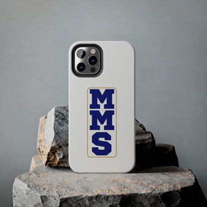 MMS Tough Phone Cases multiple sizes