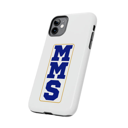 MMS Tough Phone Cases multiple sizes