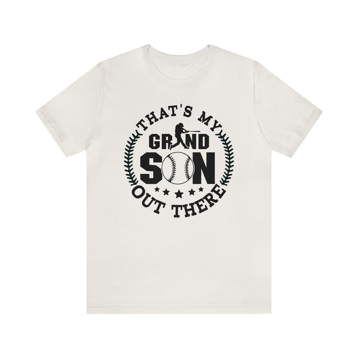 (ADULT) "That's My Grandson Out There" Unisex BELLA CANVAS Short Sleeve Tee (Multiple Color Choices)