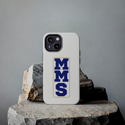 MMS Tough Phone Cases multiple sizes