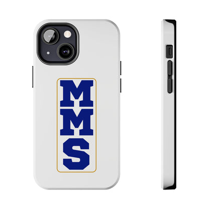 MMS Tough Phone Cases multiple sizes