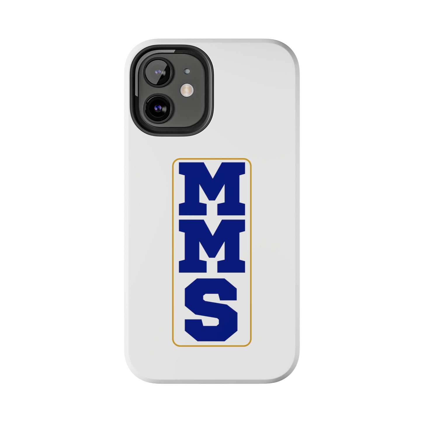 MMS Tough Phone Cases multiple sizes