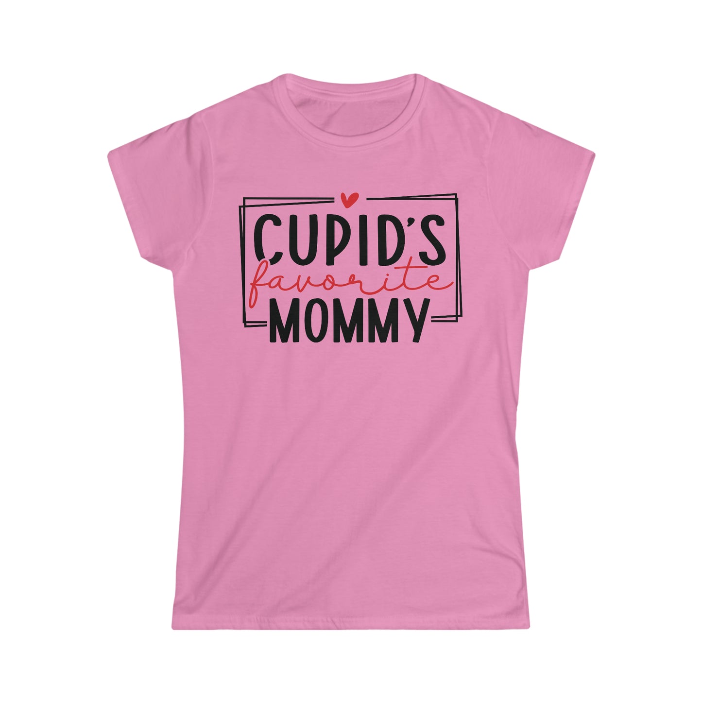 Cupid's Favorite Mommy - Women's Softstyle Tee - FREE SHIPPING