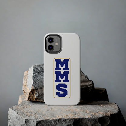 MMS Tough Phone Cases multiple sizes