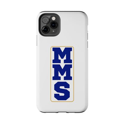 MMS Tough Phone Cases multiple sizes