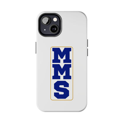 MMS Tough Phone Cases multiple sizes