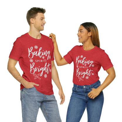 Baking Spirits Bright Christmas Shirt (Multiple Color Choices)