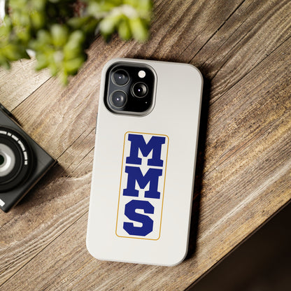 MMS Tough Phone Cases multiple sizes