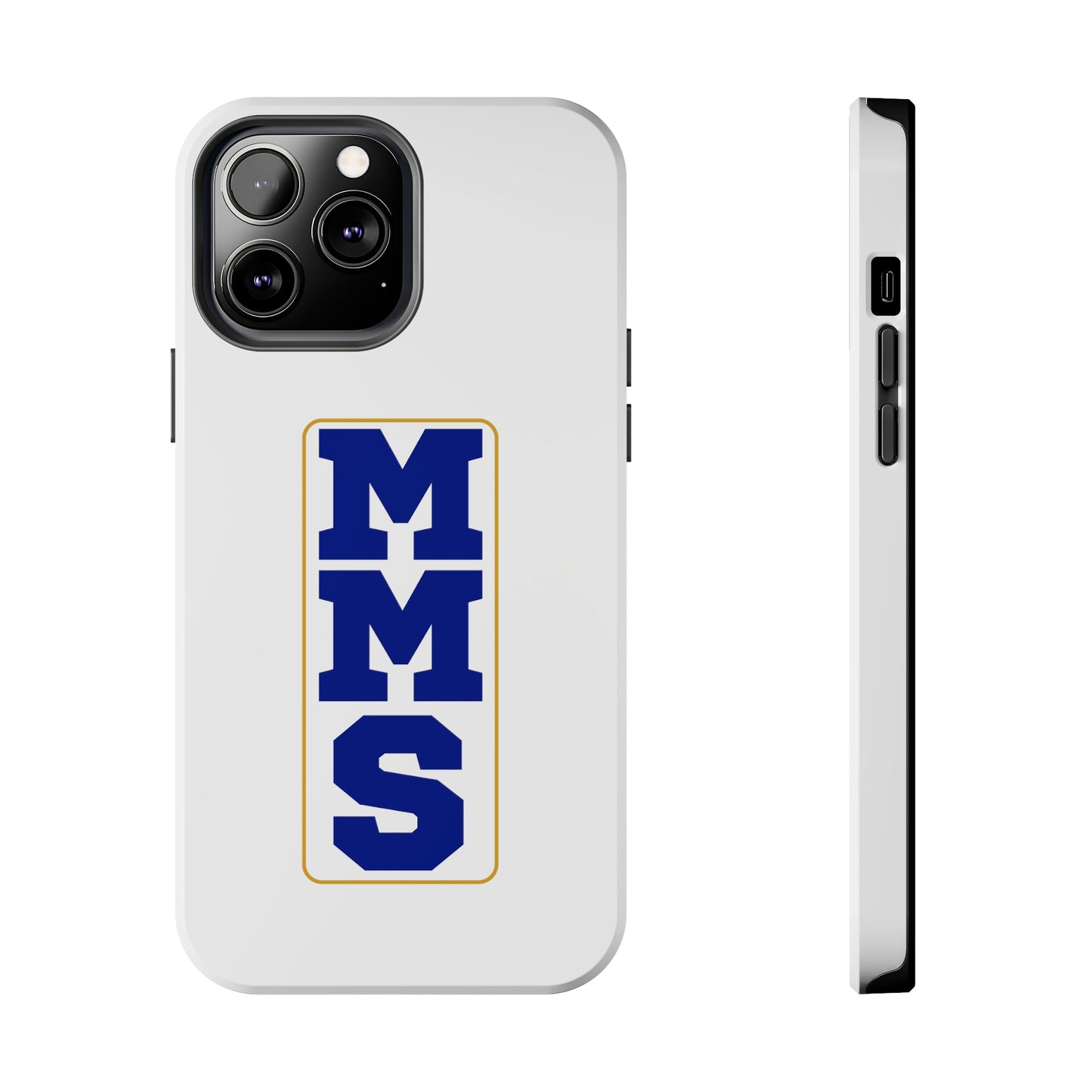 MMS Tough Phone Cases multiple sizes