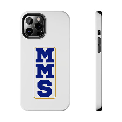 MMS Tough Phone Cases multiple sizes